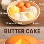 Butter Cake – Guaranteed Recipe