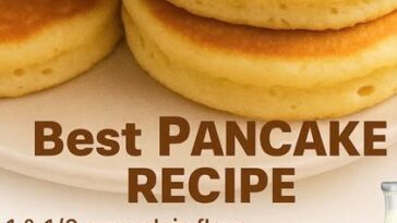 Best Pancake Recipe